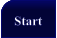 Start
