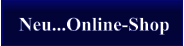Neu...Online-Shop