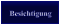 Besichtigung